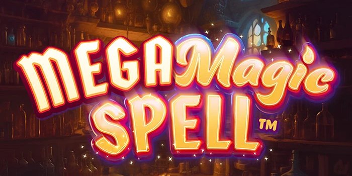 Mega Magic Spell – Slot Jackpot Tinggi Dengan Tema Mempesona