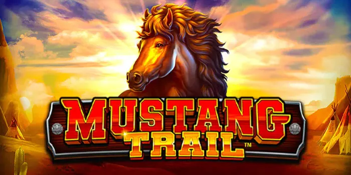 Mustang Trail - Mengenal Lebih Dekat Simbol Dan Pembayaran